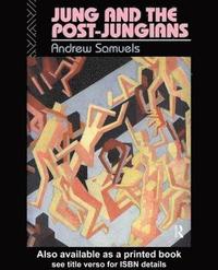 bokomslag Jung and the Post-Jungians
