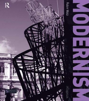 Robin Walz - Modernism, Inbunden