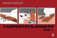 bokomslag Carpentry and Joinery Book 1