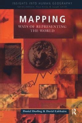 Daniel Dorling, David Fairbairn - Mapping, Inbunden