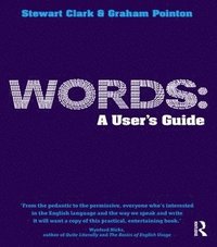 bokomslag Words: A User's Guide