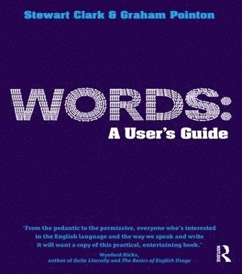 Words: A User's Guide 1