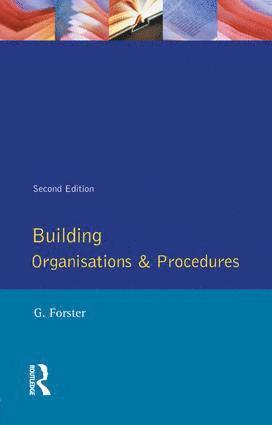 bokomslag Building Organisation and Procedures