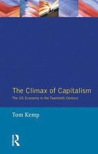 bokomslag The Climax of Capitalism