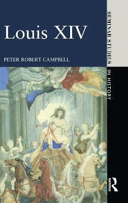 Peter Robert Campbell - Louis XIV, Inbunden