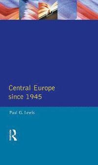 bokomslag Central Europe Since 1945
