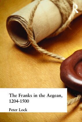 Peter Lock - Franks in the Aegean, Inbunden