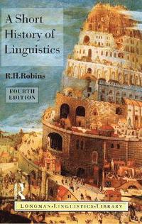 bokomslag A Short History of Linguistics