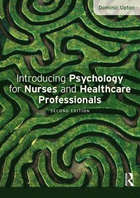 bokomslag Introducing Psychology for Nurses and Healthcare Professionals