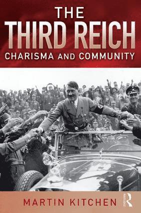 Martin Kitchen - Third Reich, Inbunden
