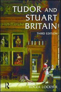 Roger Lockyer - Tudor and Stuart Britain, Inbunden