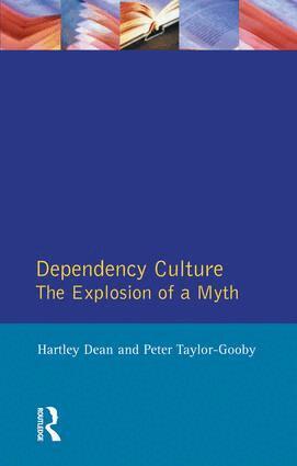Hartley Dean, Peter Taylor-Gooby - Dependency Culture, Inbunden