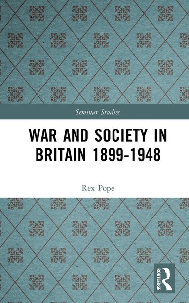 bokomslag War and Society in Britain 1899-1948