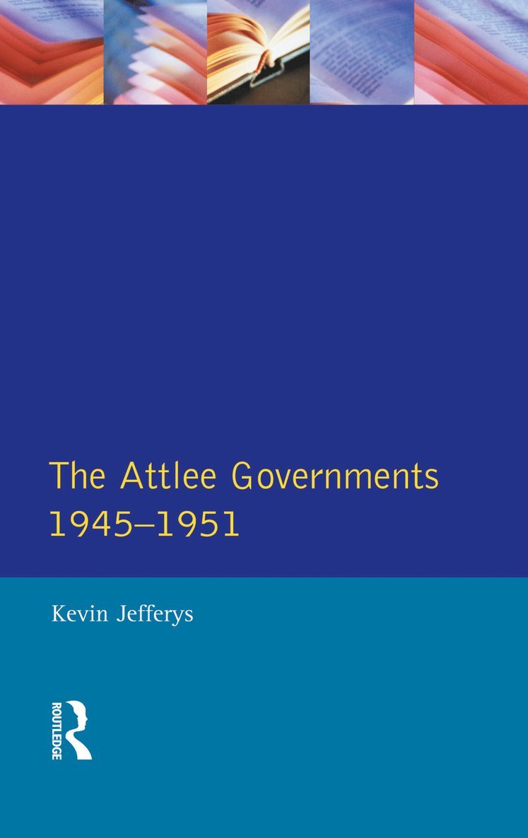 Attlee Governments 1945-1951