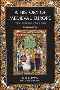 bokomslag A History of Medieval Europe