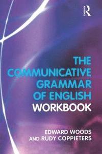 bokomslag The Communicative Grammar of English Workbook