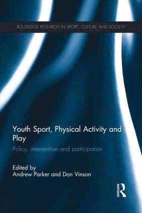 bokomslag Youth Sport, Physical Activity and Play