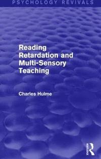 bokomslag Reading Retardation and Multi-Sensory Teaching (Psychology Revivals)