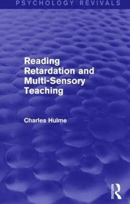 bokomslag Reading Retardation and Multi-Sensory Teaching (Psychology Revivals)