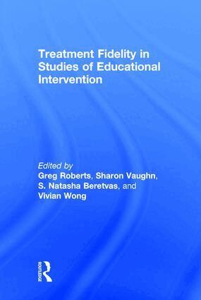 Greg Roberts, Sharon Vaughn, S. Natasha Beretvas, Vivian Wong - Treatment Fidelity in Studies of Educational Intervention, Inbunden