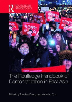 bokomslag Routledge Handbook of Democratization in East Asia