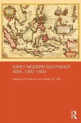 Early Modern Southeast Asia, 1350-1800 1