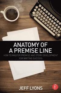 bokomslag Anatomy of a Premise Line