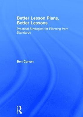 Better Lesson Plans, Better Lessons 1