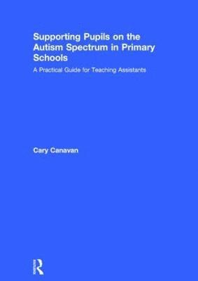 Supporting Pupils on the Autism Spectrum in Primary Schools 1