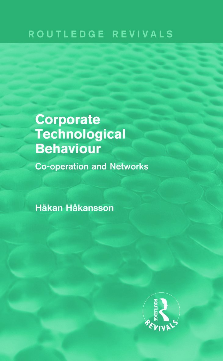 Corporate Technological Behaviour (Routledge Revivals) 1