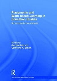 bokomslag Placements and Work-based Learning in Education Studies