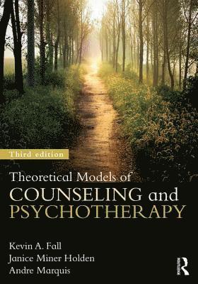 bokomslag Theoretical Models of Counseling and Psychotherapy