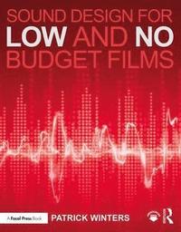 bokomslag Sound Design for Low & No Budget Films