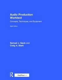 bokomslag Audio Production Worktext