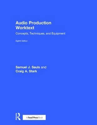 bokomslag Audio Production Worktext