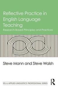 bokomslag Reflective Practice in English Language Teaching