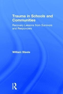 bokomslag Trauma in Schools and Communities