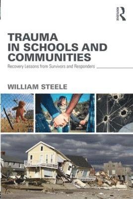 Trauma in Schools and Communities 1