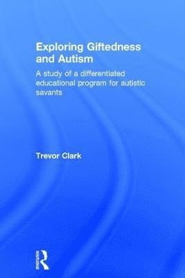 Exploring Giftedness and Autism 1