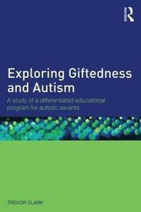 bokomslag Exploring Giftedness and Autism