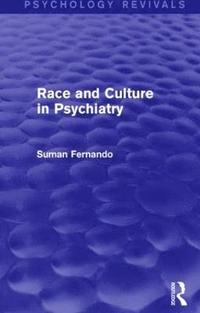 bokomslag Race and Culture in Psychiatry