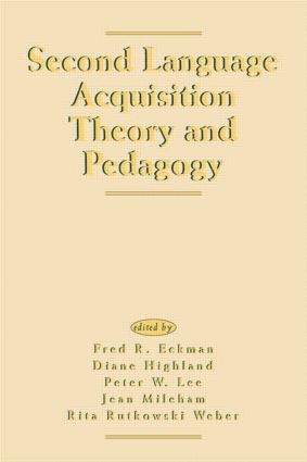 bokomslag Second Language Acquisition Theory and Pedagogy