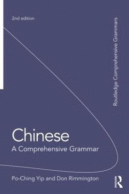 bokomslag Chinese: A Comprehensive Grammar