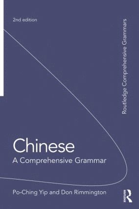 bokomslag Chinese: A Comprehensive Grammar