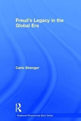 bokomslag Freud's Legacy in the Global Era