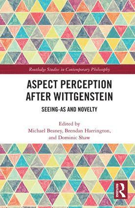 bokomslag Aspect Perception after Wittgenstein