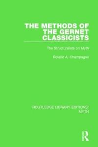 bokomslag The Methods of the Gernet Classicists Pbdirect