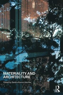 Materiality and Architecture 1