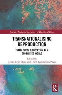 bokomslag Transnationalising Reproduction