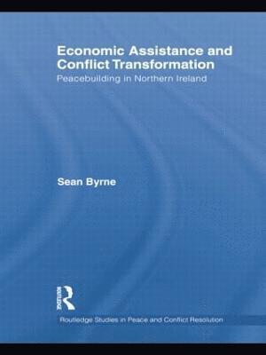 Economic Assistance and Conflict Transformation 1